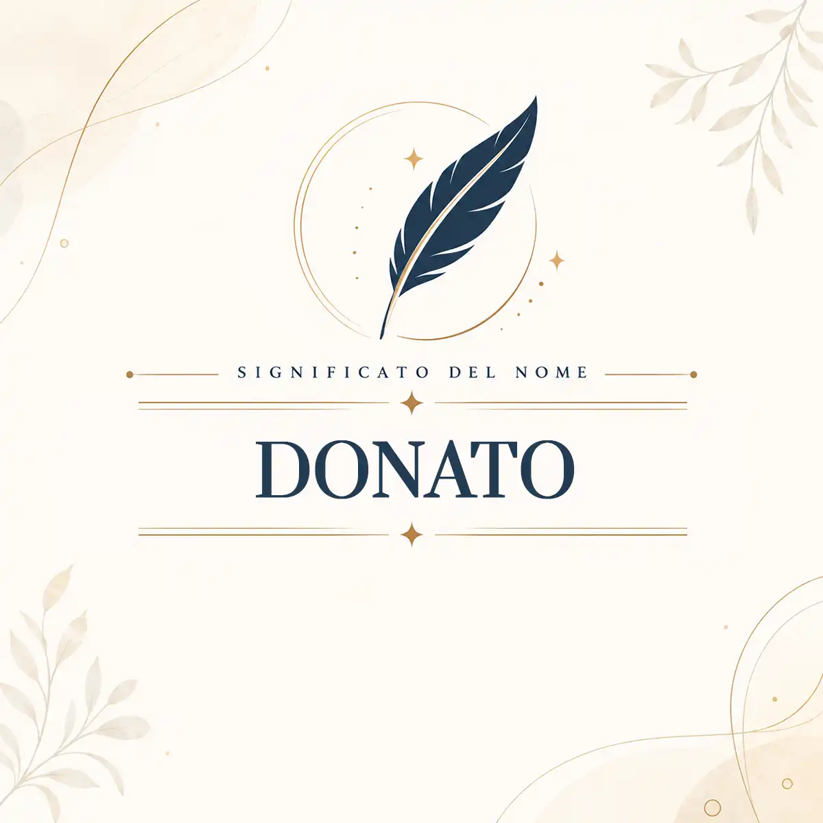 Significato del nome Significato del nome Donato: il dono che attraversa i secoli
